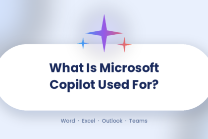 What Is Microsoft Copilot Used For? Complete 2026 Guide
