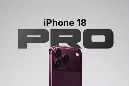 iPhone 18 Pro Max: Features, Changes & What’s New